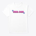 girl dad t shirt