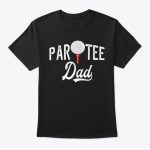 golf ball par tee dad t shirt